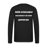 "What You Deserve" Unisex Long Sleeve T-Shirt - black