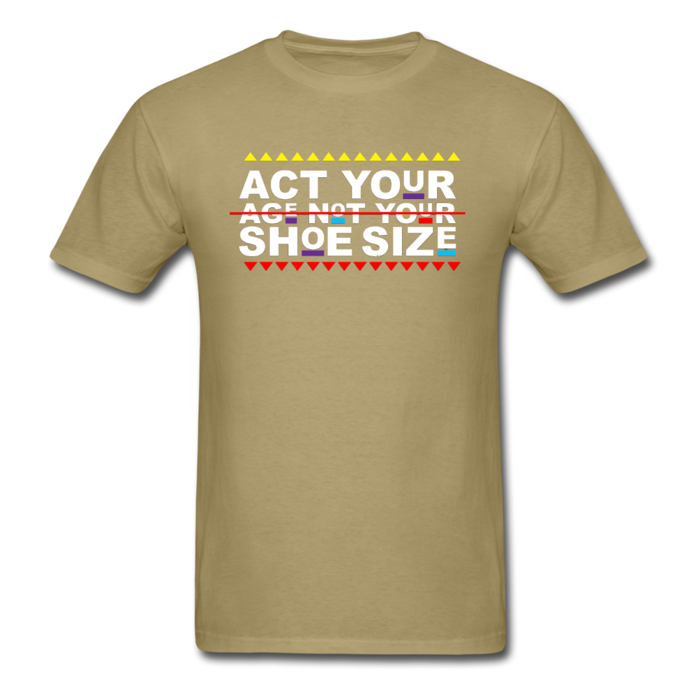 E. GotSole/SnkrVet  'Act Your Age' Unisex Classic T-Shirt - khaki