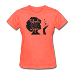 SnkrVet 'Black Girl Magic' Women's T-Shirt - heather coral