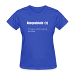 SnkrVet 'Absquatulate' Women's T-Shirt - royal blue