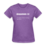 SnkrVet 'Absquatulate' Women's T-Shirt - purple heather