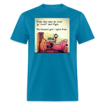 SnkrVet 'Fat Bottomed Girls' Unisex Classic T-Shirt - turquoise