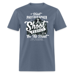 SnkrVet 'I Shoot People' Unisex T-Shirt - denim